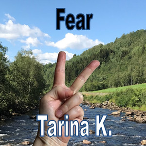 Fear