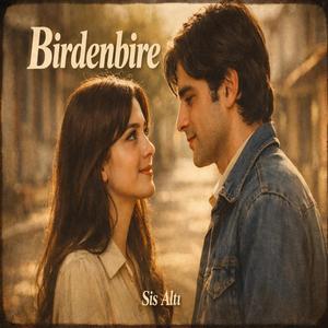 Birdenbire