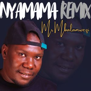 Nyamama (Remix)
