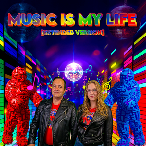 Music Is My Life (Extended Version)