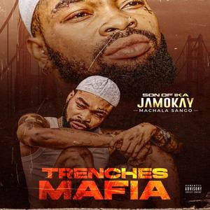 Trenches Mafia