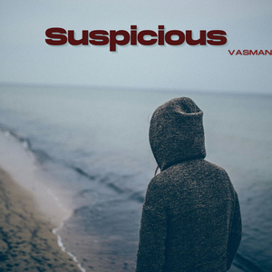 Suspicious