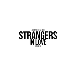 Strangers in Love