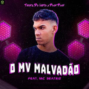 Tropa do Índio X Plof Plof (feat. MC BEATRIZ
