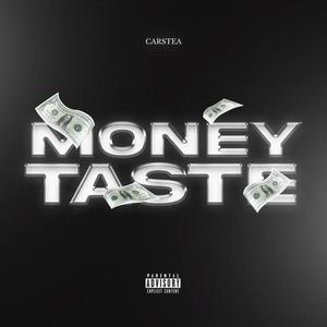 MONEY TASTE