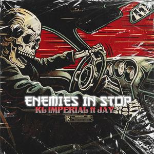 Enemies In Stop (feat. EL JAY)