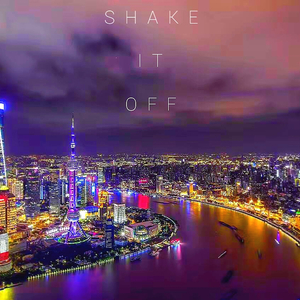 SHAKE IT OFF