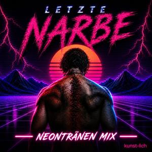 Letzte Narbe (Synth-Pop Version)