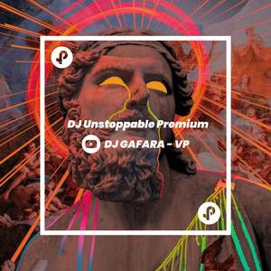 DJ Unstoppable Premium