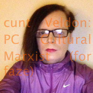**** Veldon. PC Cultural Marxist (for faze)