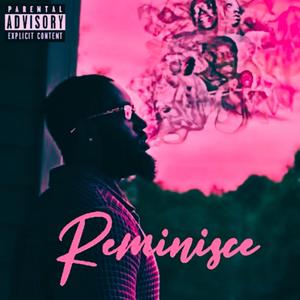 Reminisce (chopped and screwed)