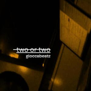two or two