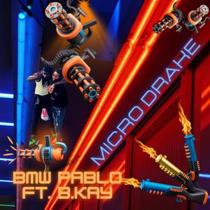 Micro Drake (feat. BMW Pablo Finessecobar)