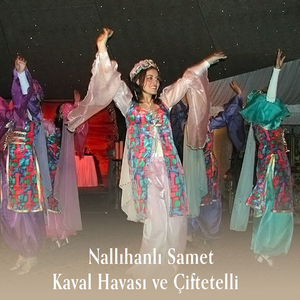 Kaval Havası ve Çiftetelli