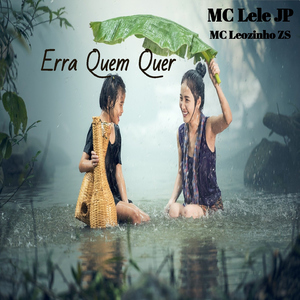 Erra Quem Quer