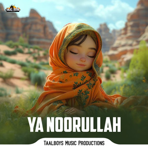 Ya Noorullah