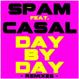 Day by Day (feat. Tino Casal) [Remixes Extended Version]