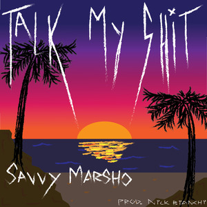 Talk My Shit