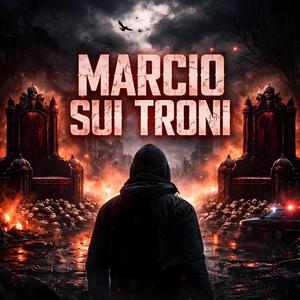 Marcio Sui Troni