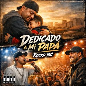 Dedicado A Mi Papá