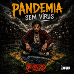 Pandemia sem Vírus