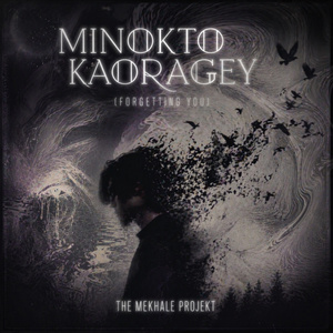 Minokto Kaoragey (Remix)