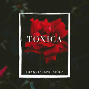 Toxica