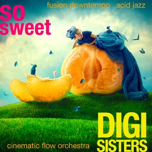 So Sweet cinematic mix