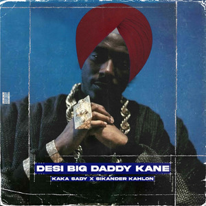 Desi Big Daddy Kane