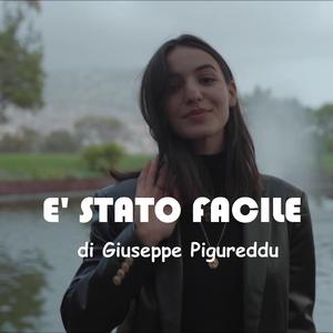 E' STATO FACILE