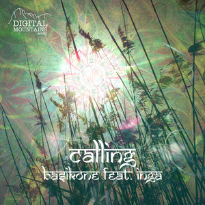 Calling (Daniel Mair Digital Mountains Remix) [Feat. Inga]