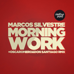 Morning Work (Oscaromero Creative Mix)