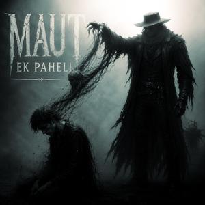 Maut Ek Paheli