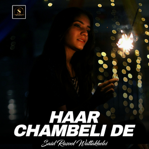 Haar Chambeli De