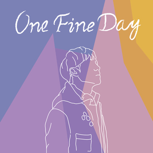 One fine day (어느 좋은 날)