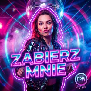 Zabierz mnie