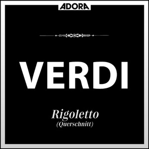 Rigoletto für Chor und Orchester: Povero Rigoletto