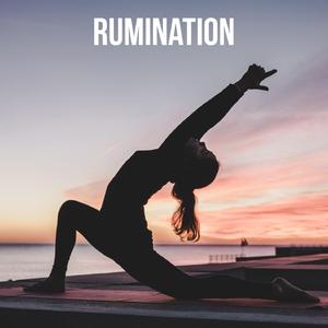 Rumination