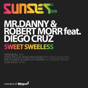 Sweet Sweetless (Ivan Pica & Ivan Delgado Red Delicious Mix) [Feat. Diego Cruz]