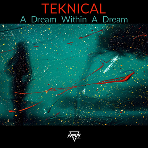 A Dream Within A Dream (Original Mix)