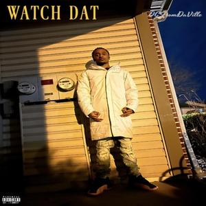 Watch Dat