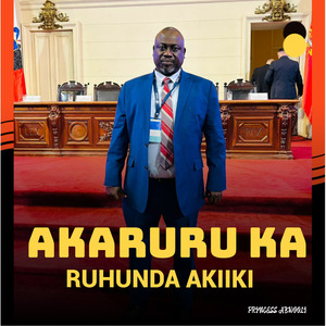 AKARURU KA RUHUNDA AKIIKI