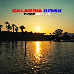Calabria (Remix)