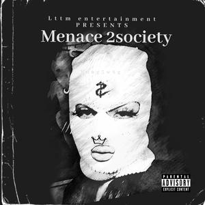Menance 2 Society