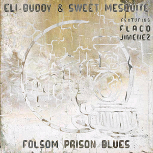 Folsom Prison Blues (feat. Flaco Jimenez)