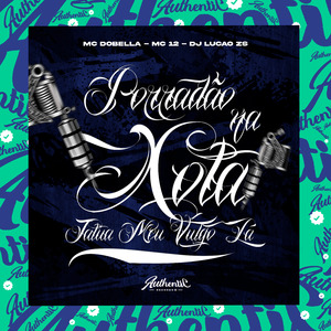 Porradão na Xota - Tatua Meu Vulgo Lá