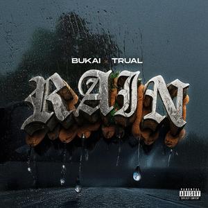 Rain (feat. Trual)