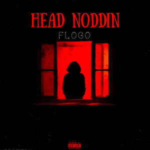 Head noddin