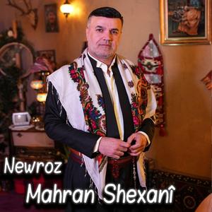 Neworz (feat. Mahran Shexanî)