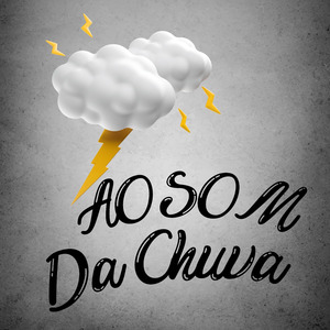 Chuva Boa para Dormir